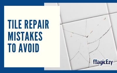How to Avoid the 3 Biggest Tile Repair Mistakes