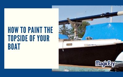 How to paint the topside of your boat